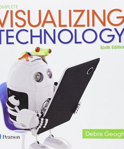 Visualizing Technology Complete 6th by Debra Geoghan