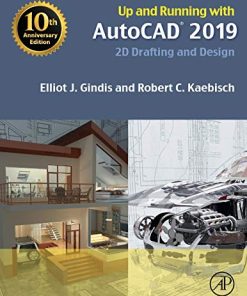Up and Running with AutoCAD 2019 2D Drafting and Design 8211 1st