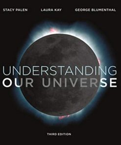 Understanding Our Universe