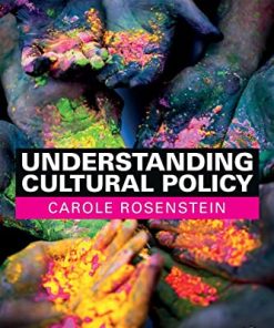 Understanding Cultural Policy 1st