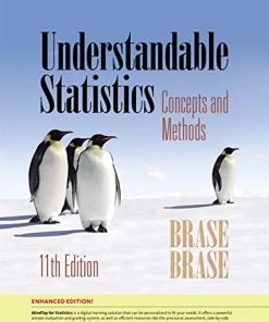 Understandable Statistics Concepts and Methods Enhanced 11th by Charles Henry Brase