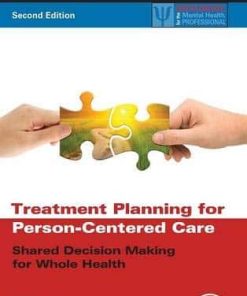 Treatment Planning for Personcentered Care Shared Decision Making for Whole Health