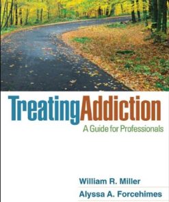 Treating Addiction A Guide for Professionals 8211 1st