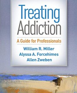 Treating Addiction Second A Guide for Professionals 2nd