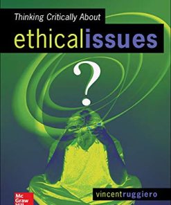 Thinking Critically About Ethical Issues 8211 9th