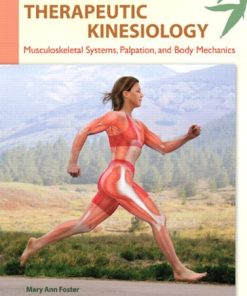 Therapeutic Kinesiology Musculoskeletal Systems Palpation and Body Mechanics 8211 1st