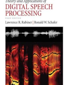 Theory and Applications of Digital Speech Processing