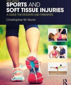 Sports And Soft Tissue Injuries A Guide For Students And Therapists 5Th