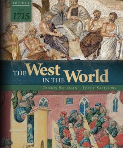 The West in the World A History of Western Civilization 8211 5th