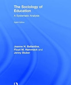 The Sociology of Education A Systematic Analysis 8211 8th