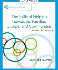 The Skills of Helping Individuals Families Groups and Communities Empowerment Series 8211 8th