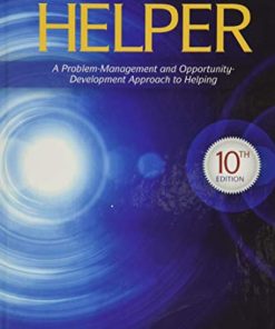 The Skilled Helper A ProblemManagement and OpportunityDevelopment Approach to Helping 8211 10th