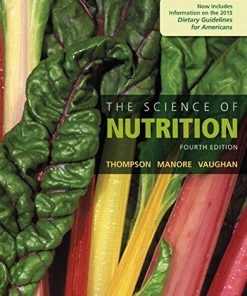 The Science of Nutrition 4th 8211 4th