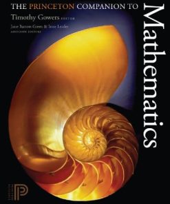 The Princeton Companion to Mathematics 8211 1st