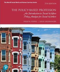 The PolicyBased Profession An Introduction to Social Welfare Policy Analysis for Social Workers