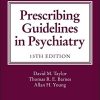 The Maudsley Prescribing Guidelines in Psychiatry 8211 13th