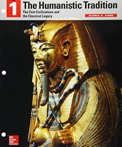 The Humanistic Tradition Volume 1 The First Civilizations and the Classical Legacy 8211 7th