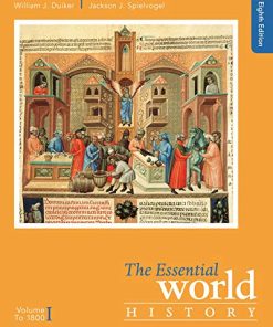 The Essential World History Volume I To 1800 8211 8th