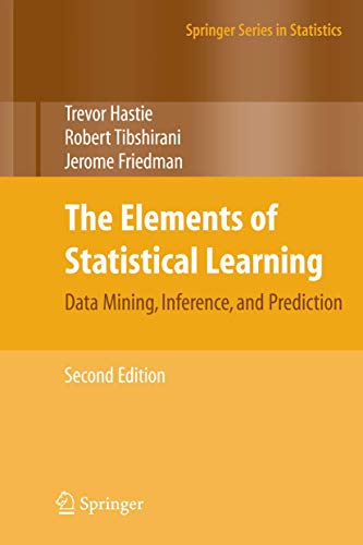 The Elements of Statistical Learning Data Mining Inference and Prediction Second Springer Series in Statistics 8211 2nd