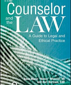 The Counselor and the Law A Guide to Legal and Ethical Practice 8211 7th