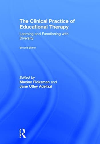 The Clinical Practice of Educational Therapy 8211 Learning and Functioning with Diversity