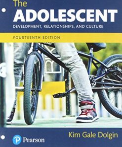The Adolescent Development Relationships and Culture 8212 Books a la Carte 14th 14