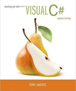 Solution Manual for Starting out with Visual C 4th by Tony Gaddis