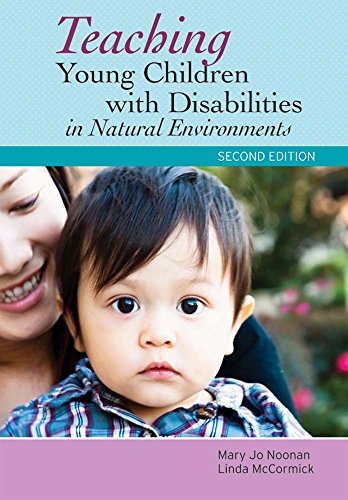 Teaching Young Children with Disabilities in Natural Environments 8211 2nd