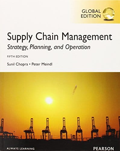 Supply Chain Management Strategy Planning and Operation Sunil Chopra 5th Global by chopra Sunil