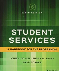 Student Services A Handbook for the Profession 8211 6th
