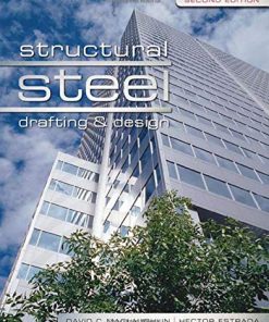 Structural Steel Drafting and Design 8211 2nd