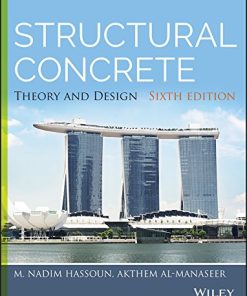 Structural Concrete Theory and Design 8211 6th