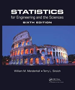 Statistics for Engineering and the Sciences 8211 6th