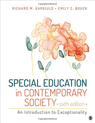 Special Education in Contemporary Society An Introduction to Exceptionality 8211 6th