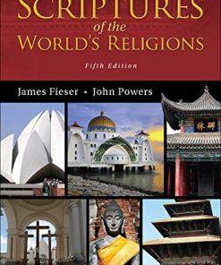 Scriptures of the Worlds Religions 5th by James Fieser