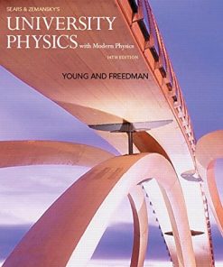Sears and Zemansky8217s University Physics with Modern Physics