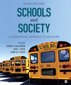 Schools and Society A Sociological Approach to Education 8211 6th