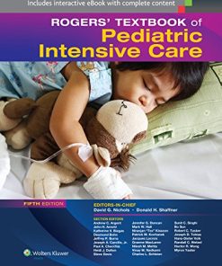 Rogers Textbook of Pediatric Intensive Care 5th