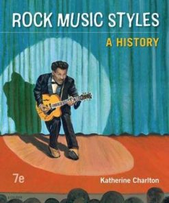 Rock Music StylesA History 7th by Katherine Charlton