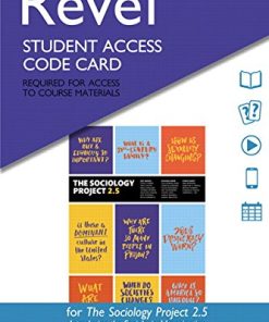 Revel for The Sociology Project 25 Introducing the Sociological Imagination 8212 Access Card 2nd