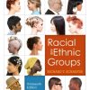 Racial and Ethnic Groups 13th by Richard T Schaef
