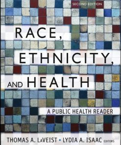 Race Ethnicity and Health A Public Health Reader