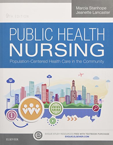 Public Health Nursing PopulationCentered Health Care in the Community 8211 9th