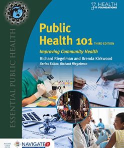 Public Health 101 Improving Community Health 8211 3rd