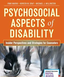 Psychosocial Aspects of Disability 8211 Insider Perspectives and Strategies for Counselors