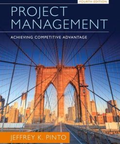 Project Management Achieving Competitive Advantage 8211 4th