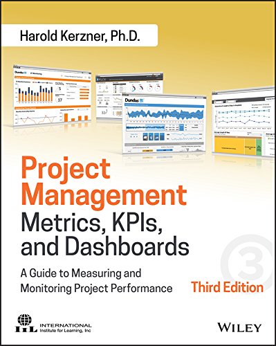 Project Management Metrics Kpis and Dashboards A Guide to Measuring and Monitoring Project Performance 8211 3rd