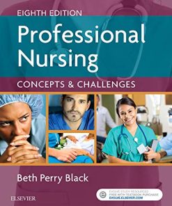 Professional nursing concepts 038 challenges 8211 8th