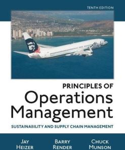 Principles of operations management sustainability and supply chain management