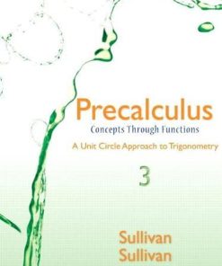 Precalculus Concepts Through Functions A Unit Circle Approach to Trigonometry 8211 3rd